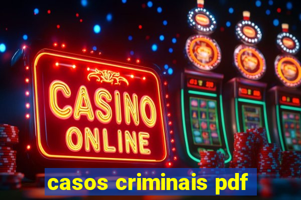 casos criminais pdf