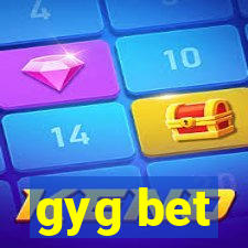 gyg bet