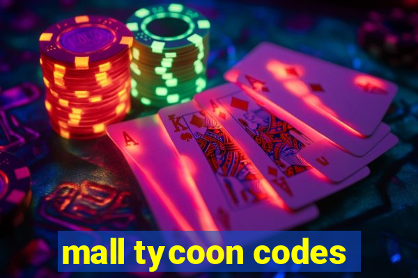 mall tycoon codes