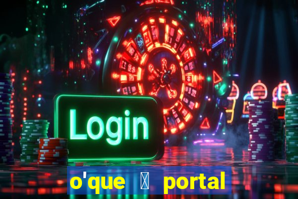 o'que 茅 portal do zacarias