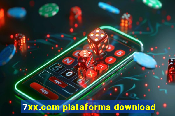 7xx.com plataforma download