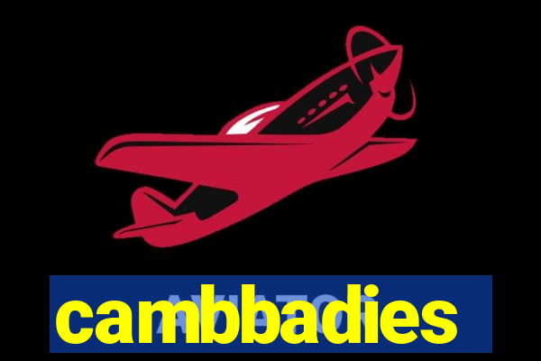 cambbadies