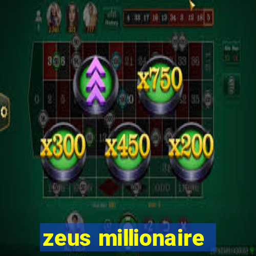 zeus millionaire