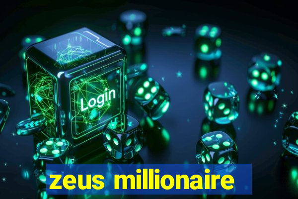 zeus millionaire