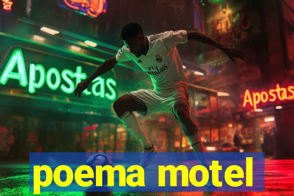 poema motel