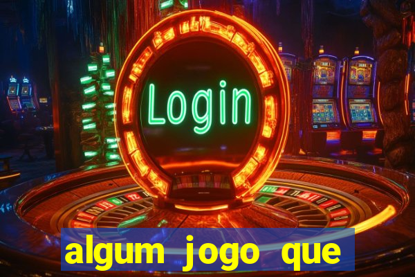 algum jogo que ganha dinheiro de verdade