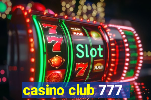 casino club 777