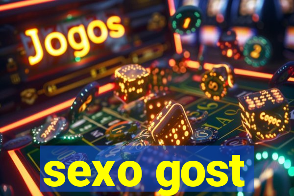 sexo gost