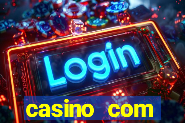 casino com dep贸sito de $10