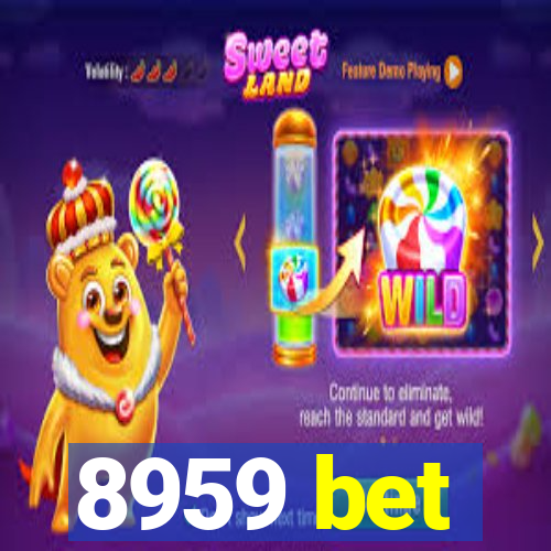 8959 bet