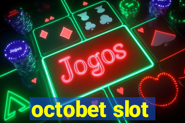 octobet slot