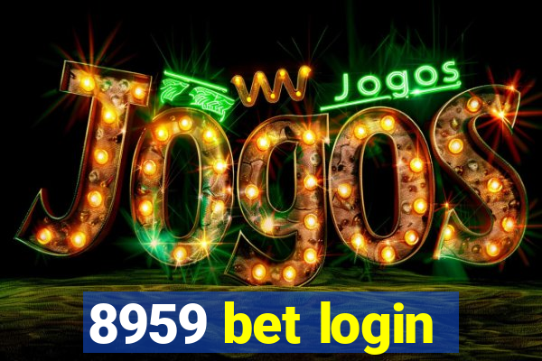 8959 bet login