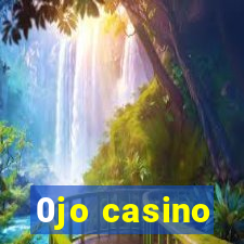 0jo casino