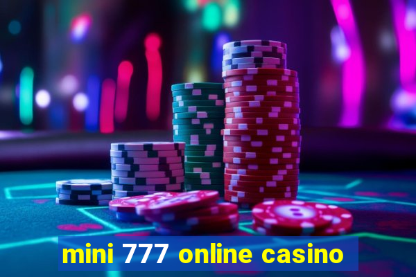 mini 777 online casino