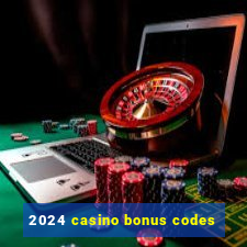 2024 casino bonus codes