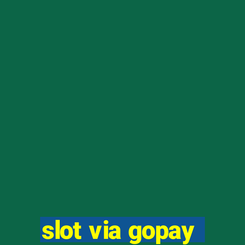 slot via gopay