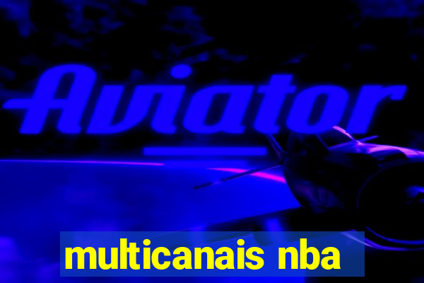 multicanais nba