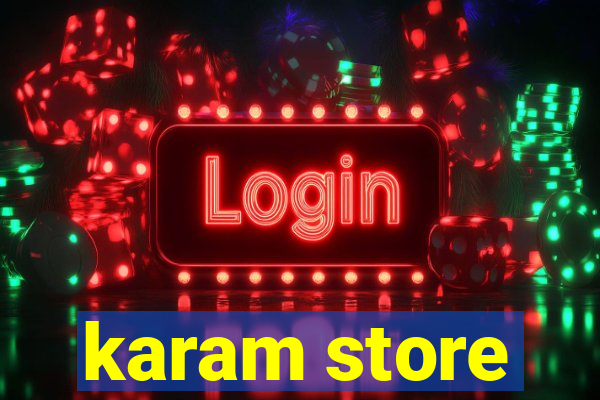 karam store