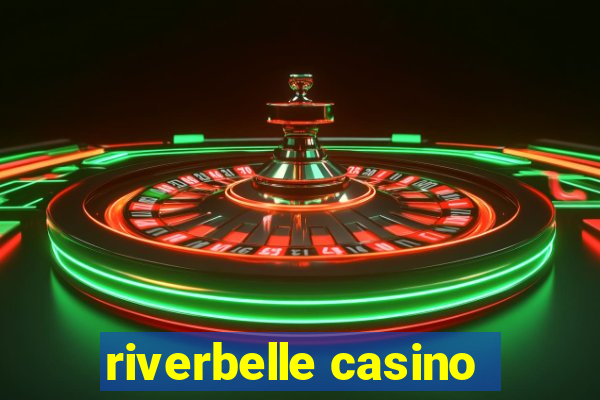 riverbelle casino