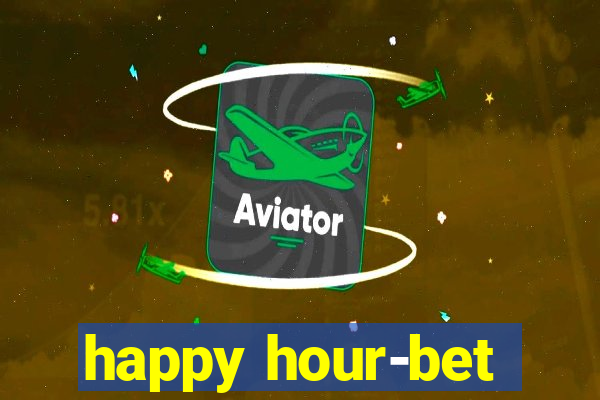 happy hour-bet