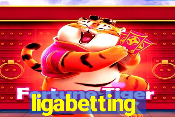 ligabetting