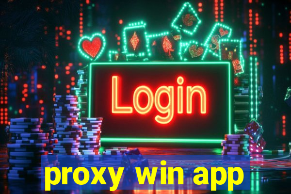 proxy win app