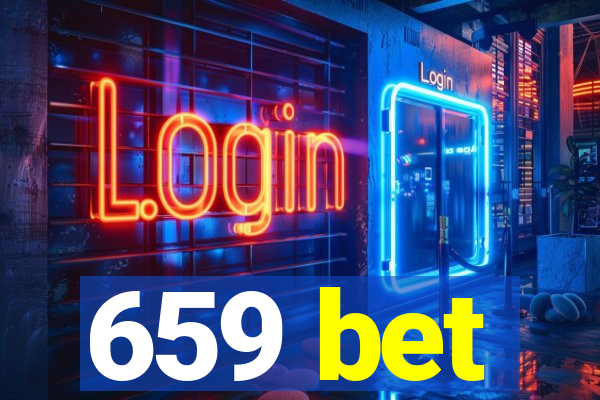 659 bet