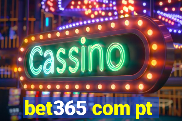 bet365 com pt