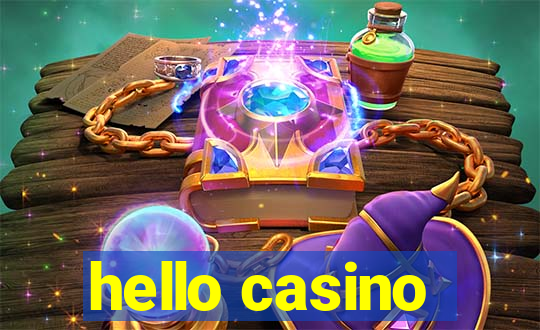 hello casino