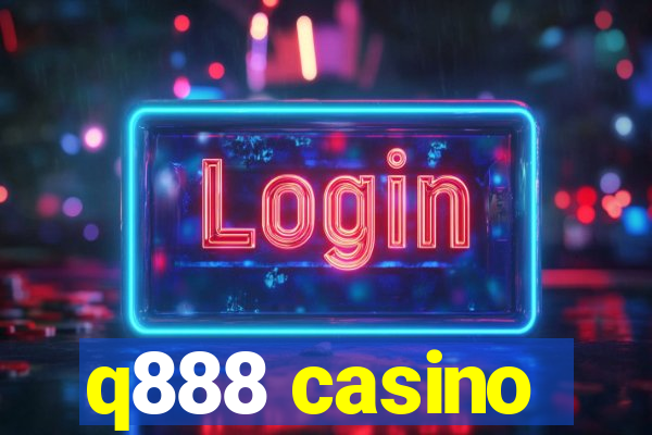 q888 casino