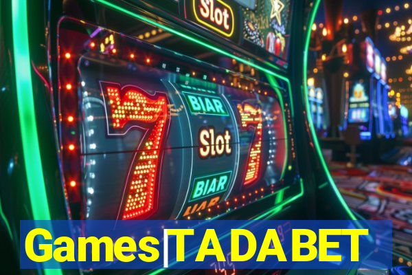 Games|TADABET