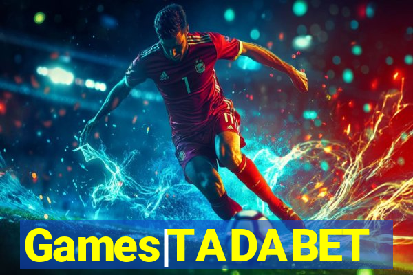 Games|TADABET