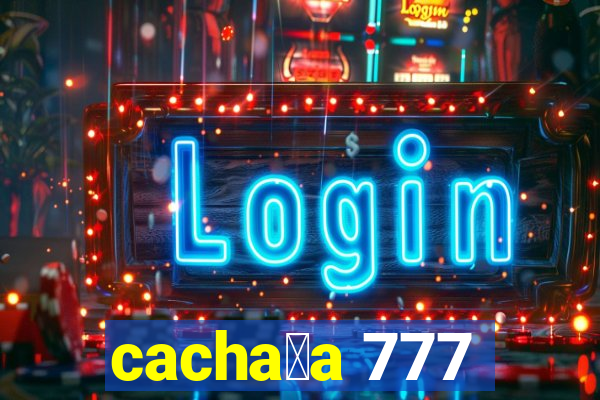 cacha莽a 777