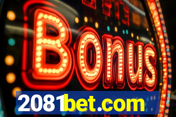 2081bet.com