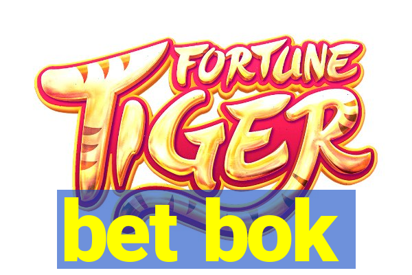 bet bok