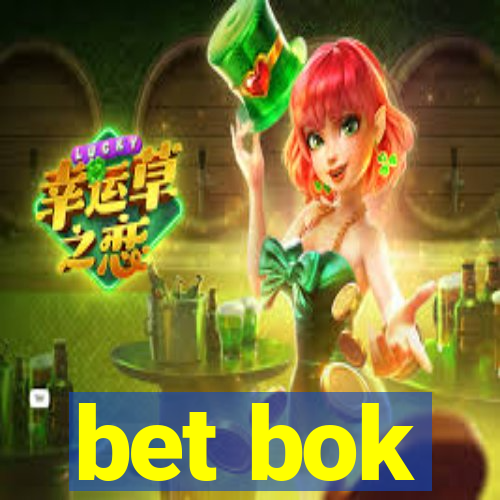 bet bok