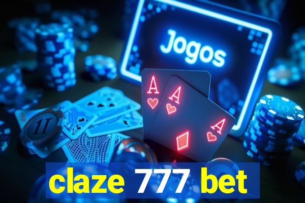 claze 777 bet