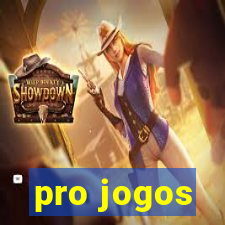 pro jogos