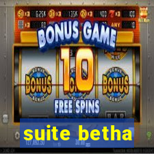 suite betha