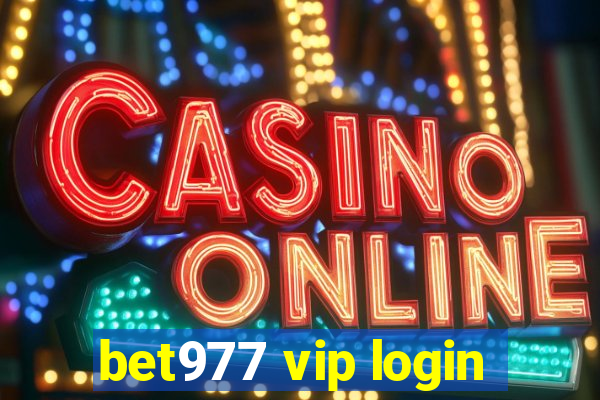 bet977 vip login