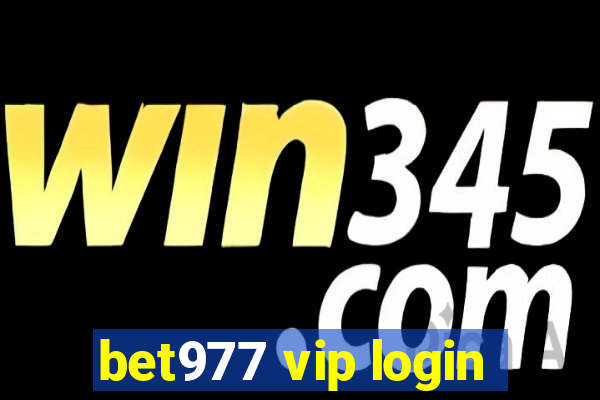 bet977 vip login