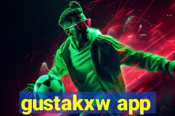 gustakxw app