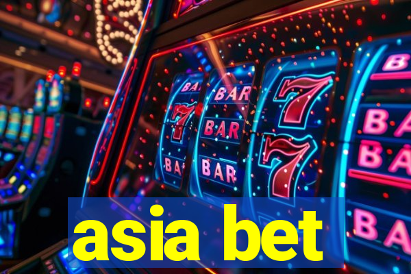 asia bet