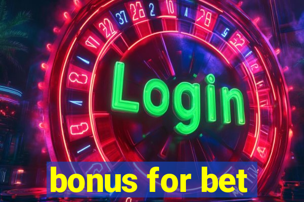 bonus for bet