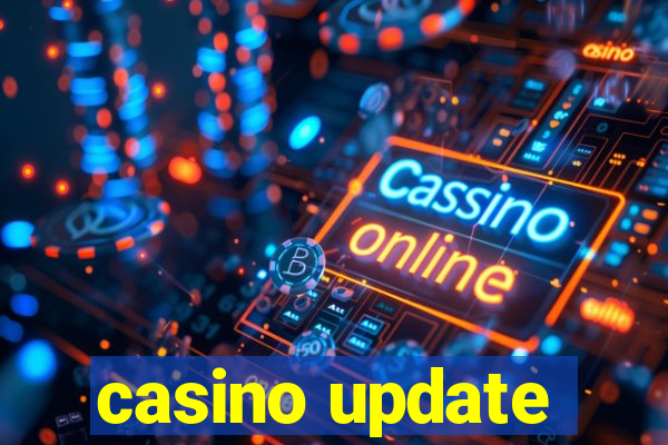 casino update