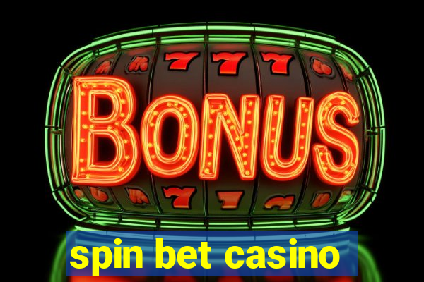 spin bet casino