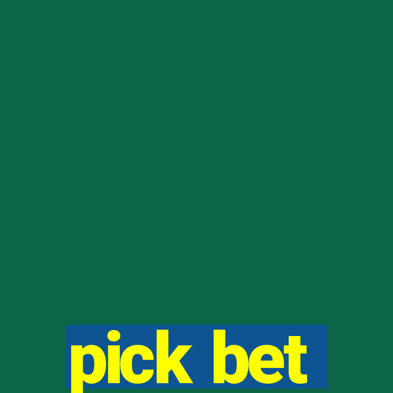 pick bet