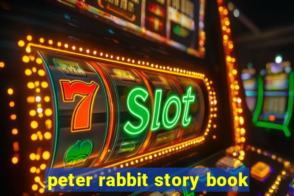 peter rabbit story book