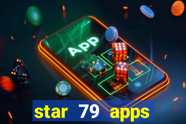 star 79 apps private limited