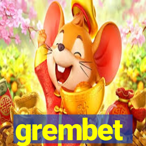 grembet